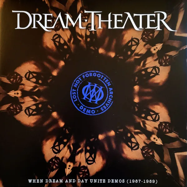 Lost Not Forgotten Archives: When Dream and Day Unite Demos (1987-1989)