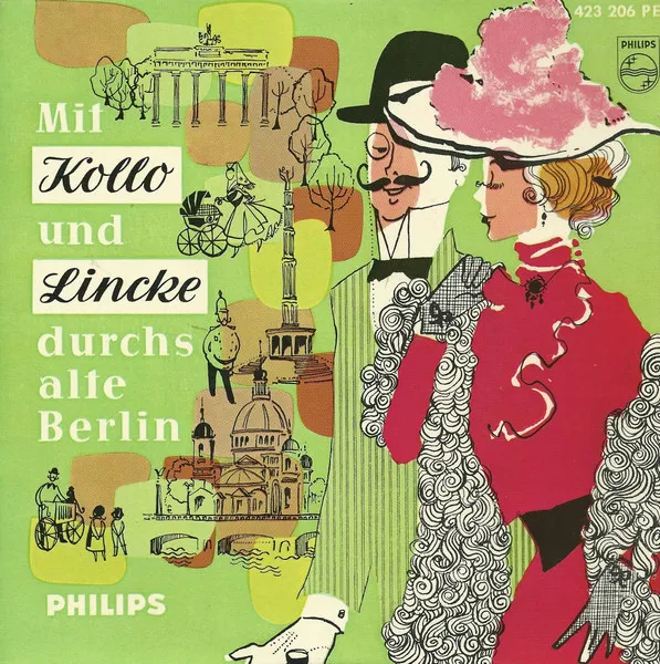 Mit Kollo Und Lincke Durchs Alte Berlin