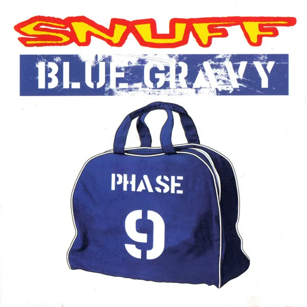 Blue Gravy: Phase 9
