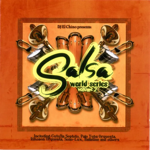 Salsa World Series Volume 2