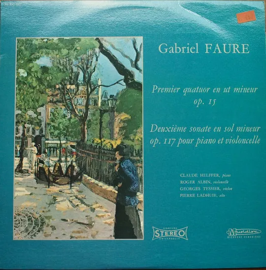 Premier Quatuor En Ut Mineur, Op. 15 / Deuxième Sonate En Sol Mineur, Op. 117, Pour Piano Et Violoncelle