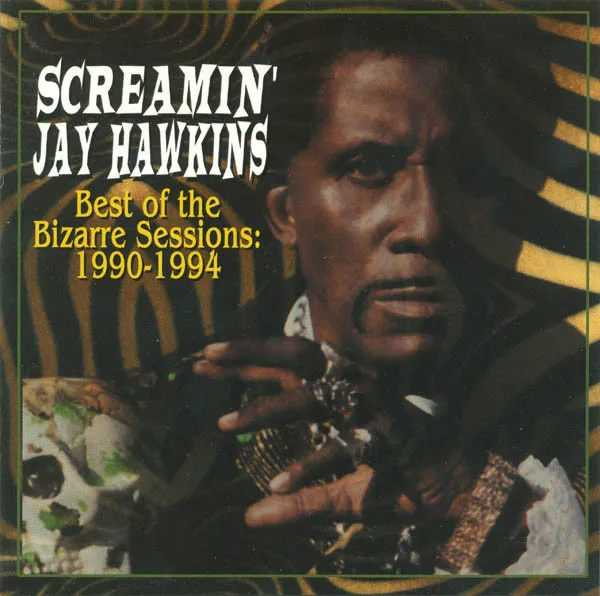 Best Of The Bizarre Sessions: 1990-1994
