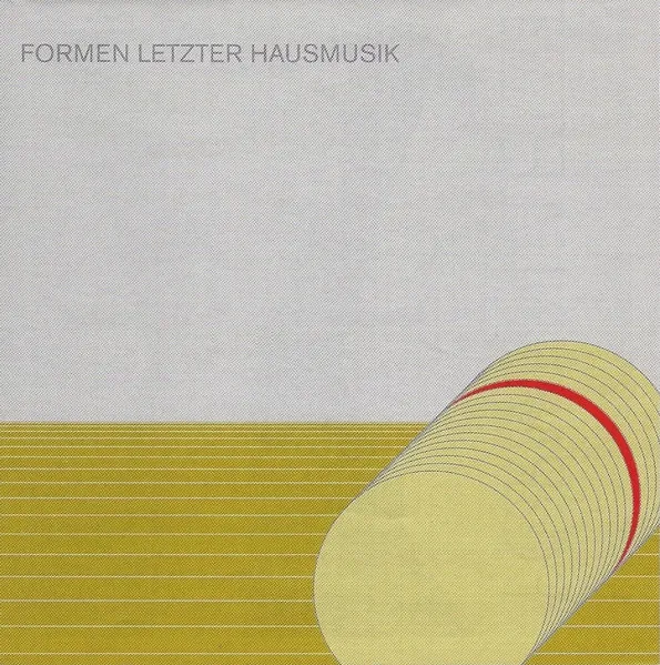 Formen Letzter Hausmusik