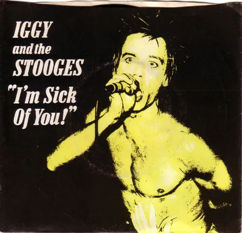 I'm Sick Of You