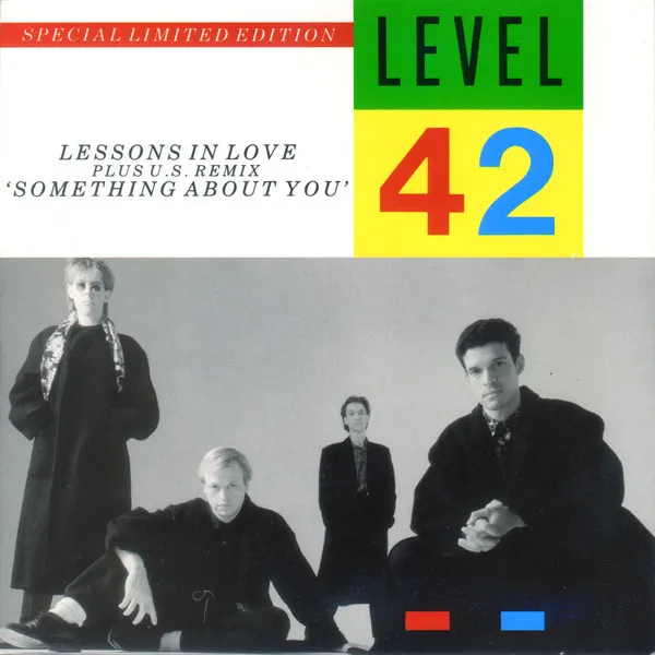 Lessons In Love / Something About You