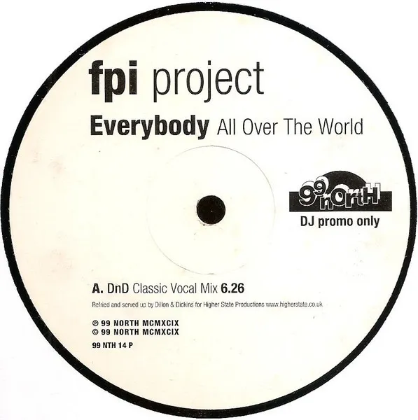 Everybody (All Over The World)