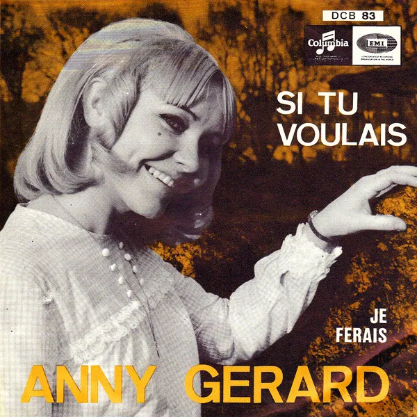 Si Tu Voulais / Je Ferais