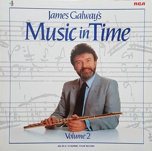 James Galway's Music In Time Volume 2