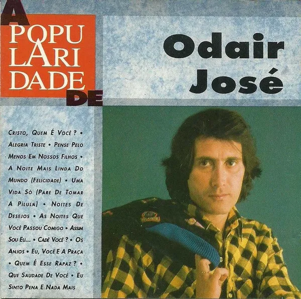 A Popularidade De Odair José