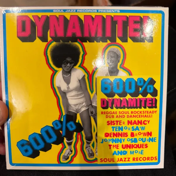 600% Dynamite! Ska, Soul, Rocksteady, Funk and Dub In Jamaica