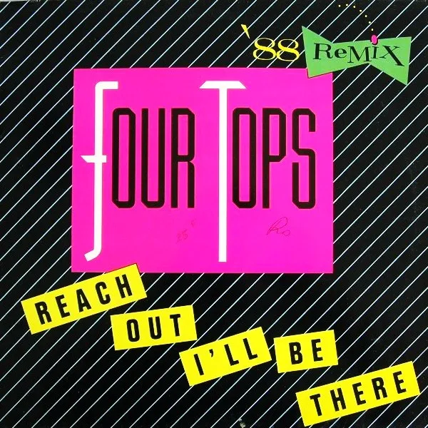 Reach Out I'll Be There ('88 Remix)
