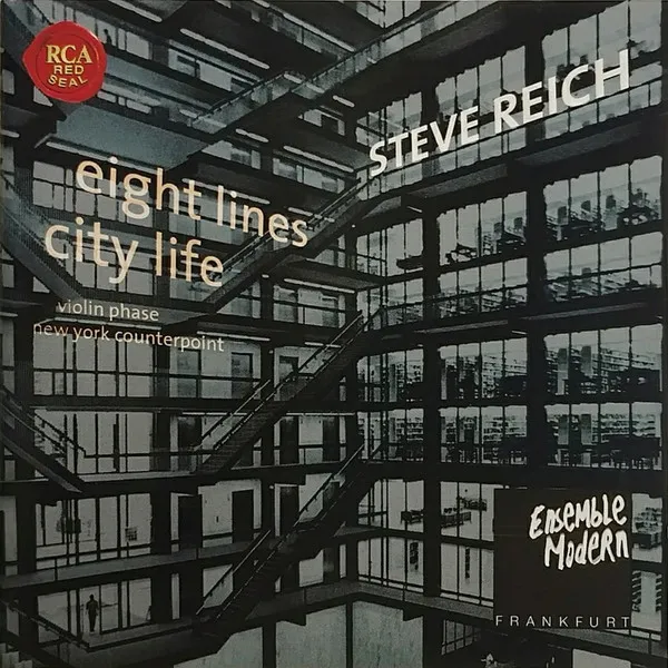 City Life • New York Counterpoint • Eight Lines • Violin Phase