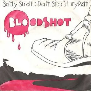 Softly Stroll / Don't Step In My Path