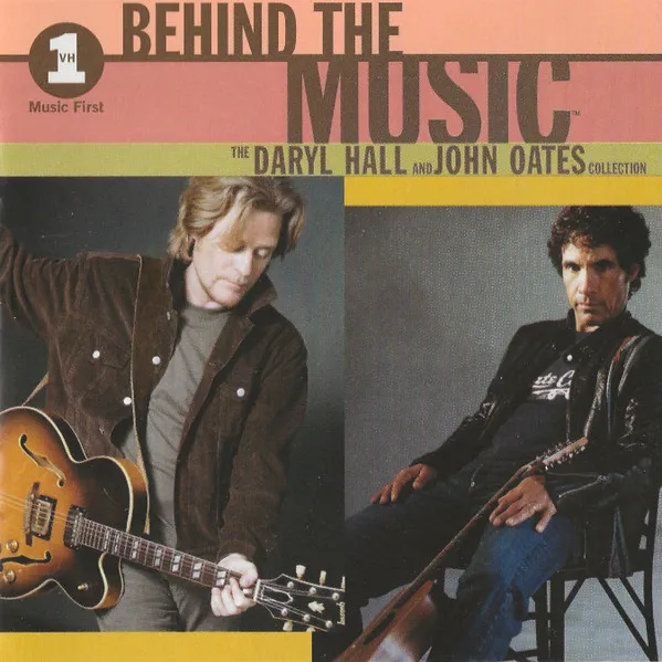 VH1 Behind The Music: The Daryl Hall And John Oates Collection