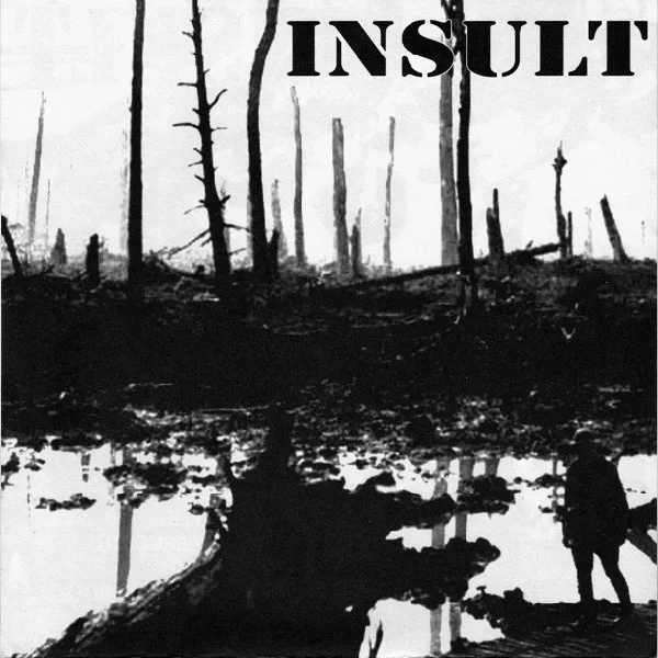 Insult / Rampant Decay