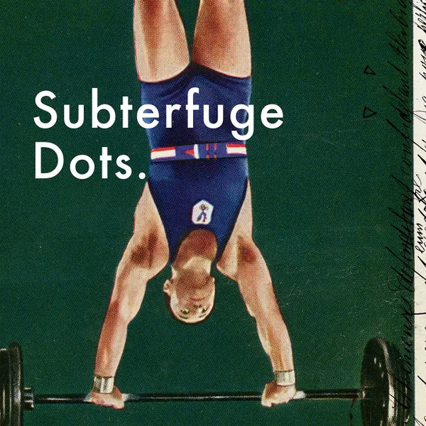 Subterfuge