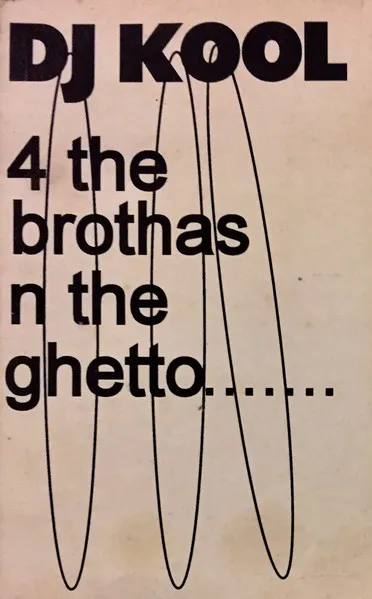 4 The Brothas N The Ghetto