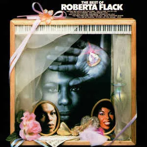The Best Of Roberta Flack
