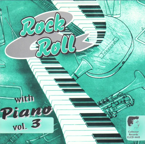 Rock & Roll With Piano, Vol. 3