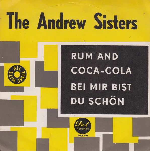 Rum And Coca-Cola / Bei Mir Bist Du Schön