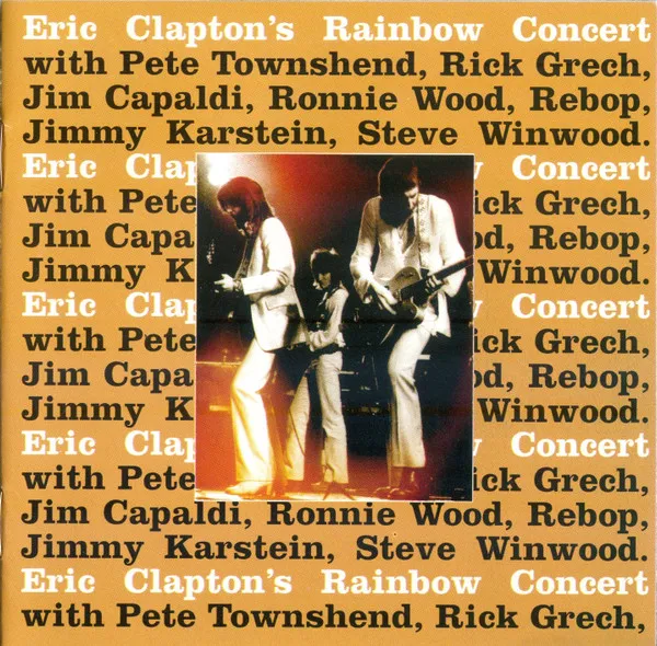 Eric Clapton's Rainbow Concert