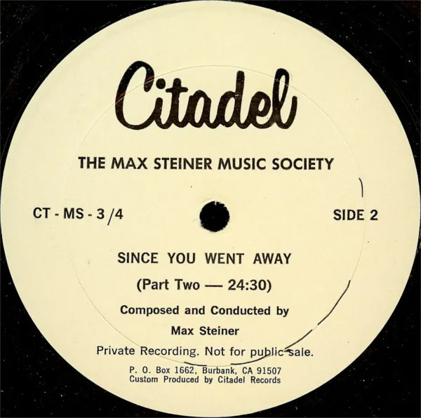Since You Went Away: Music By Max Steiner