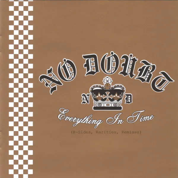 Everything In Time (B-Sides, Rarities, Remixes)