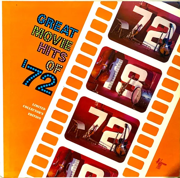 Great Movie Hits Of '72