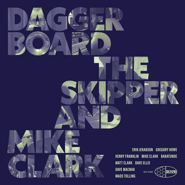 Daggerboard the Skipper and Mike Clark