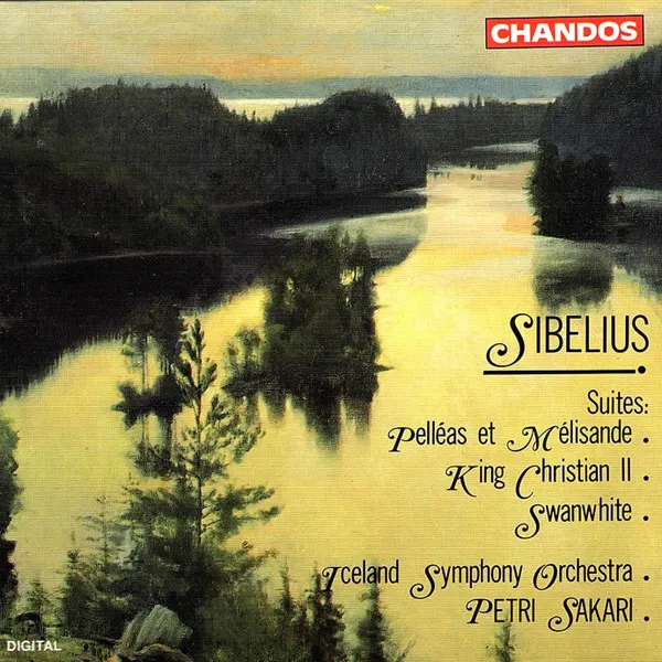 Suites: Pelléas Et Mélisande • King Christian II • Swanwhite