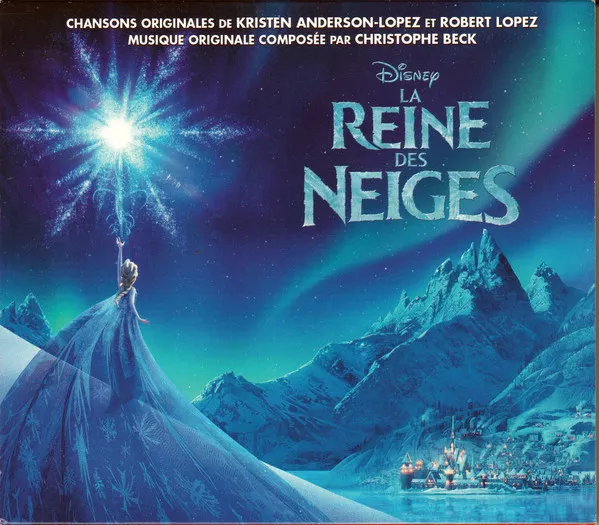 La Reine Des Neiges: Bande Originale Française Du Film