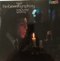 The Farewell Symphony & the London Symphony