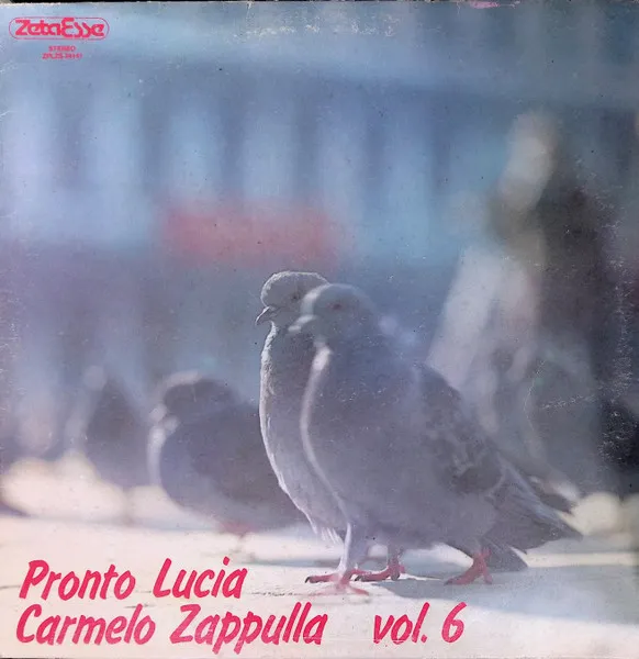 Pronto Lucia - Carmelo Zappulla Vol.6