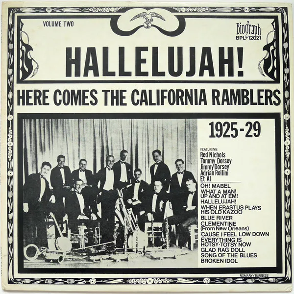 Hallelujah! Here Comes The California Ramblers 1925-29 - Volume Two