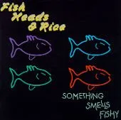 Something Smells Fishy