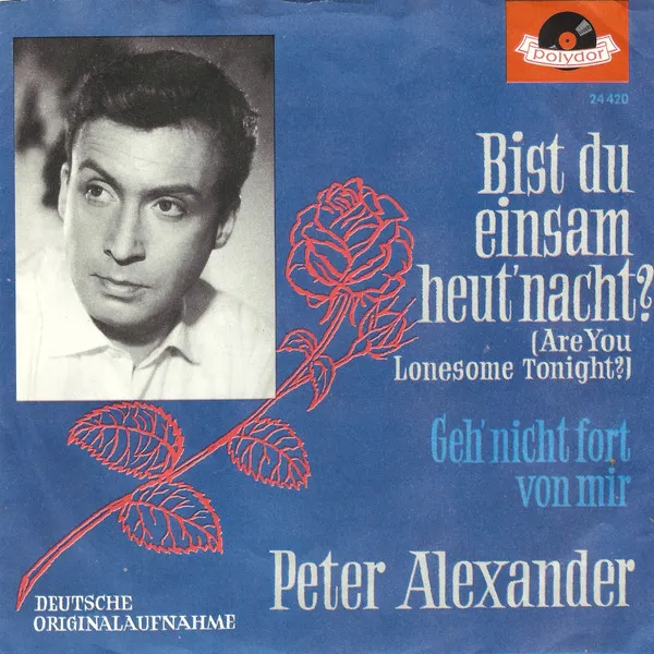 Bist Du Einsam Heut' Nacht? (Are You Lonesome Tonight?)