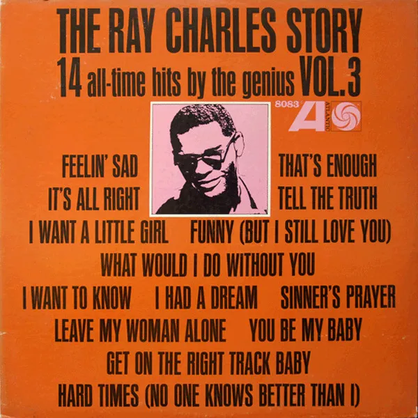 The Ray Charles Story Volume 3