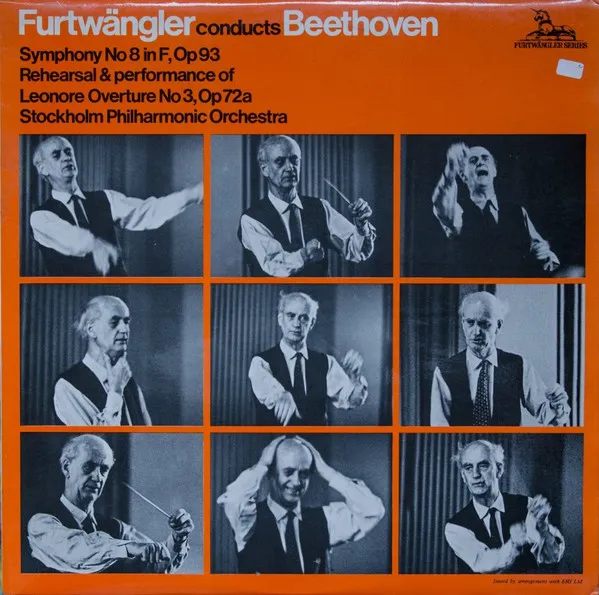 Symphony No 8 In F, Op 93 / Rehearsal & Performance Of Leonore Overture No 3, Op 72a