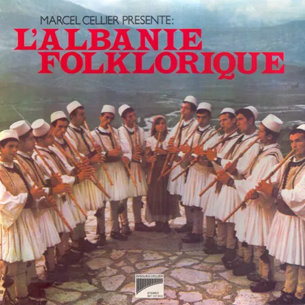 Marcel Cellier Presente L'Albanie Folklorique