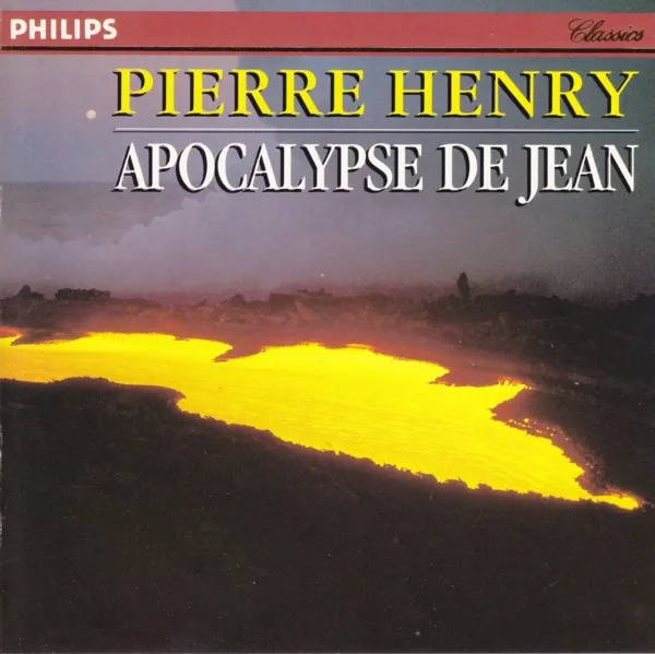Apocalypse De Jean (Oratorio Électronique En 5 Temps)
