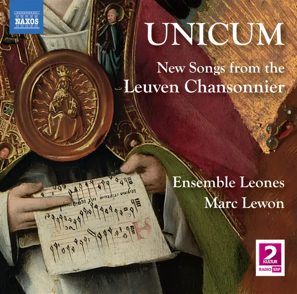 Unicum – New Songs From The Leuven Chansonnier