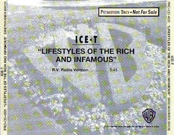 Lifestyles Of The Rich And Infamous