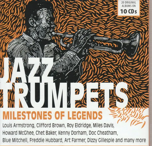 Jazz Trumpets - Milestones Of Legends