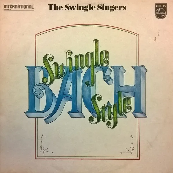 Bach - Swingle Style
