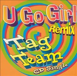 U Go Girl (Remix)