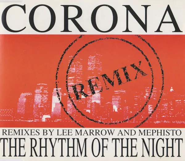 The Rhythm Of The Night (Remix)