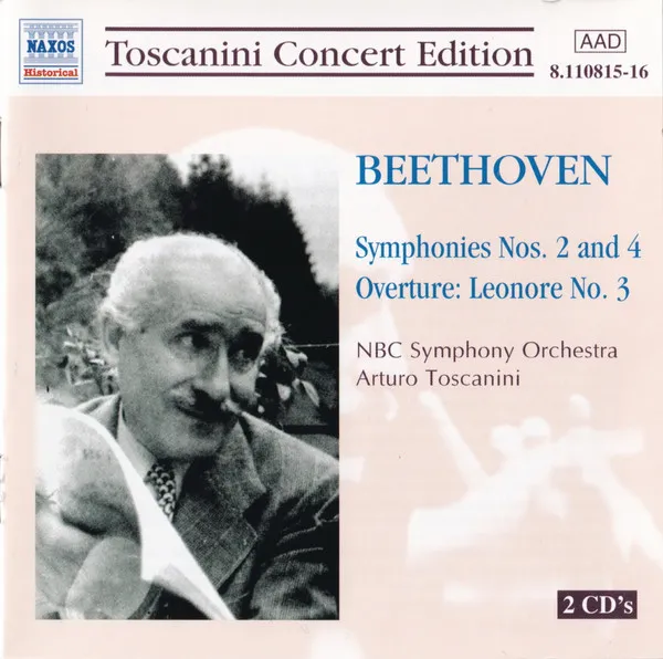 Symphonies Nos. 2 And 4 , Overture: Leonora No. 3