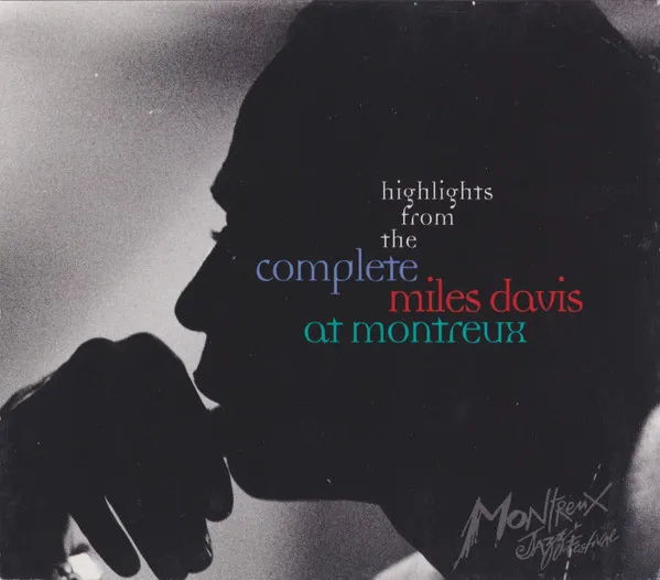 Highlights From The Complete Miles Davis At Montreux