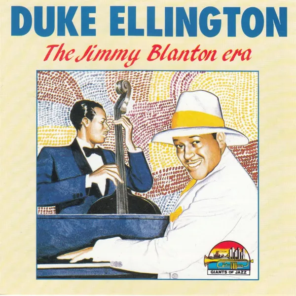 The Jimmy Blanton Era
