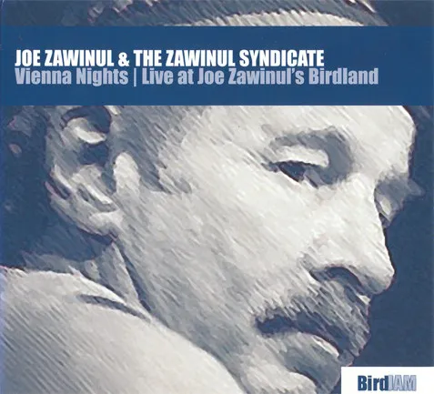 Vienna Nights: Live At Joe Zawinul's Birdland